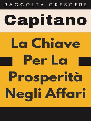 cover image of La Chiave Per La Prosperità Negli Affari